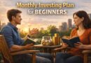 Monthly Investing Plan for Beginners